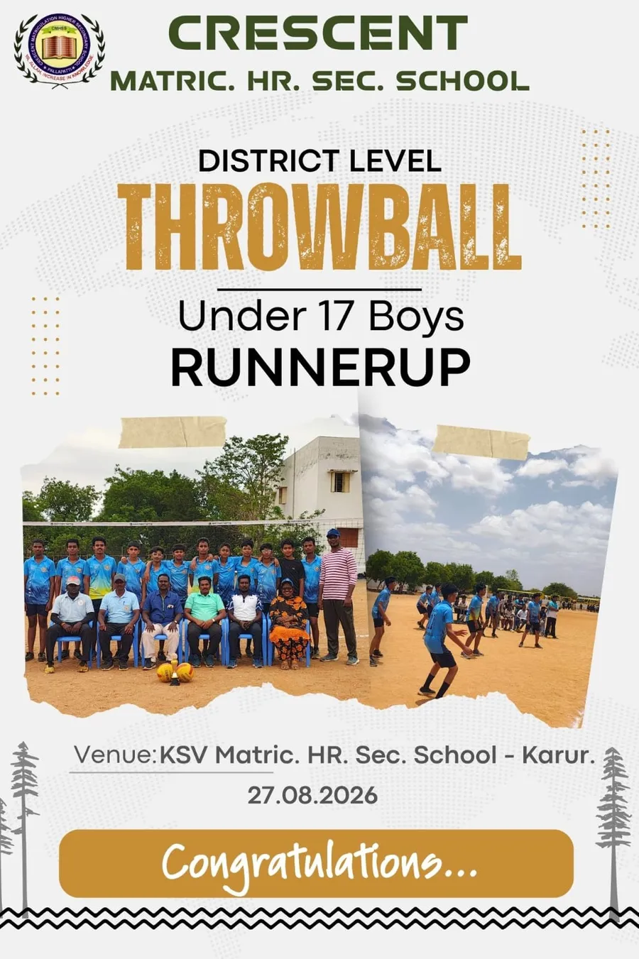 The Crescent under-17 boys throwball team, district level runners-up, with their coaches at Karur